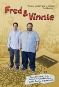 Fred & Vinnie (2011)