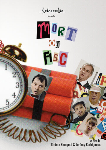 Mort ou fisc (2013)