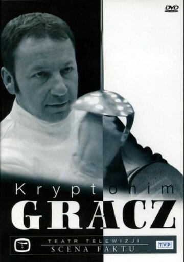 Kryptonim Gracz (2008)